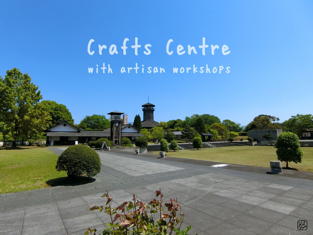 🥈 Hitoyoshi Craft Park – Handicrafts experience in Kumamoto, Japan